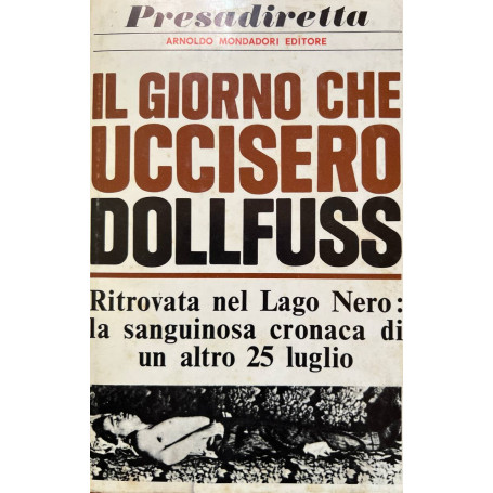 Il giorno che uccisero Dollfuss