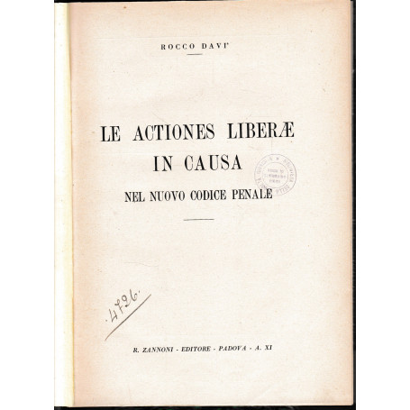 Le actiones Liberae in causa nel nuovo codice penale.