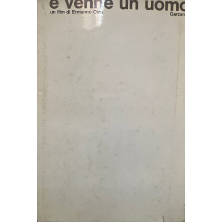 E venne un uomo