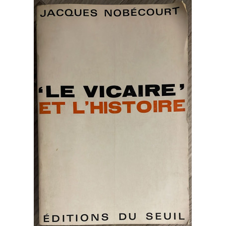 Le vicaire" et l'histoire