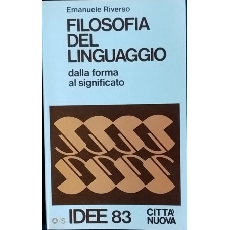 Filosofia del linguaggio dalla forma al significato