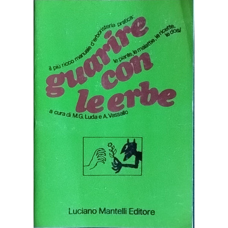 Guarire con le erbe