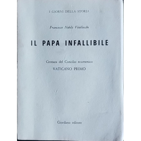 Il papa infallibile