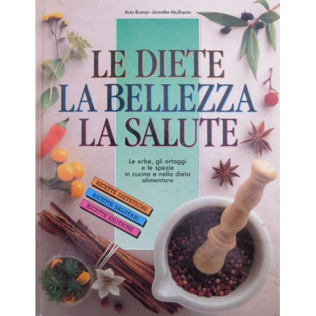 Le diete la bellezza la salute