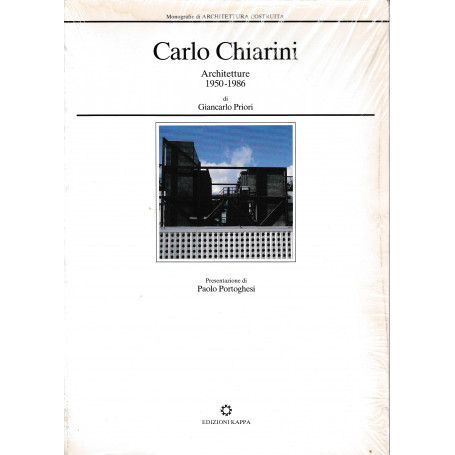 Carlo Chiarini. Architetture 1950-1986