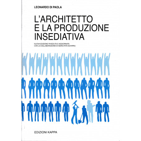 L'architetto e la produzione insediativa