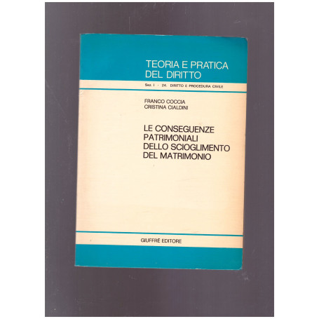 Le conseguenze patrimoniali dello scioglimento del matrimonio