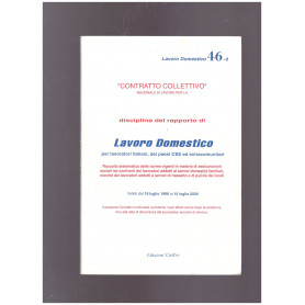 Contratto Collettivo Disciplina del Rapporto di Lavoro Domestico.