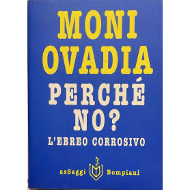 Perché no? L'ebreo corrosivo