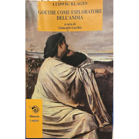 Goethe come esploratore dell'anima
