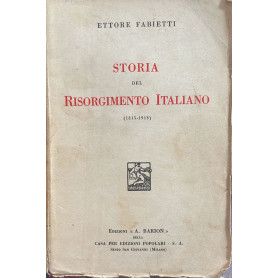 Storia del Risorgimento Italiano 1815-1918