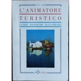 L'animatore turistico