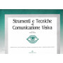 Strumenti e tecniche di comunicazione visiva