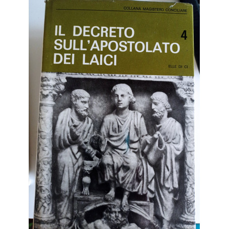 Il decreto sull'apostolato dei laici 4