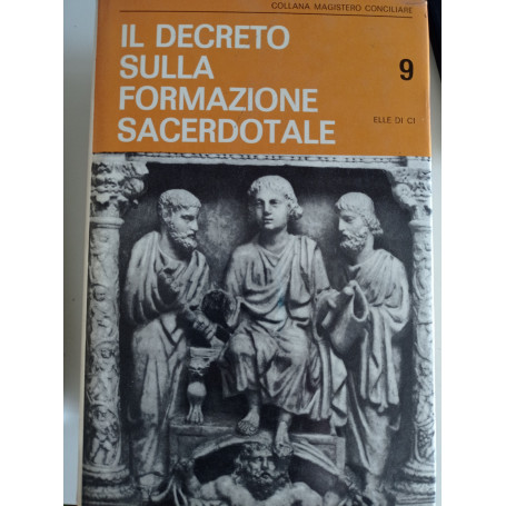 Il decreto sulla formazione sacerdotale 9