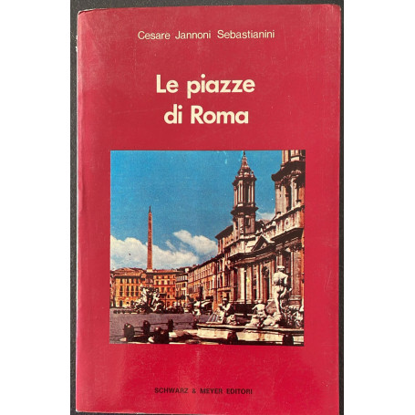 Le piazze di Roma