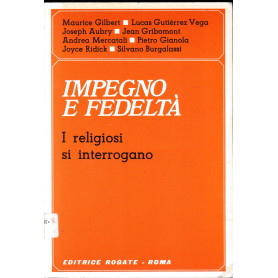 Impegno e fedeltà. I religiosi si interrogano.Librisaggi