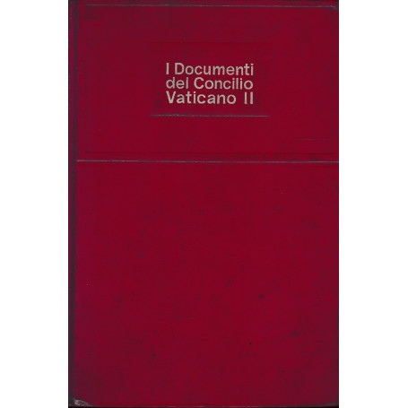 I documenti del Concilio Vaticano II.
