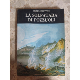 La solfatara di Pozzuoli