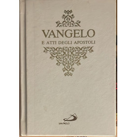 Vangelo e atti degli apostoli