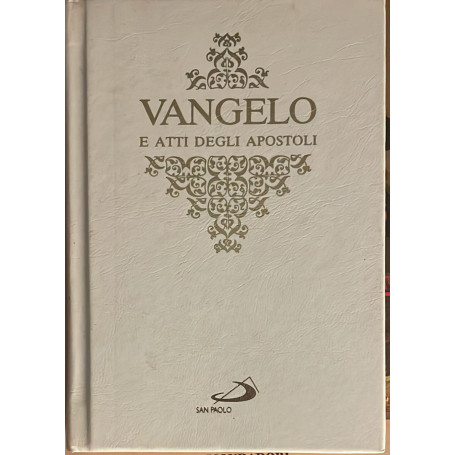 Vangelo e atti degli apostoli