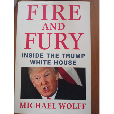 Fire and Fury: Inside the Trump White House
