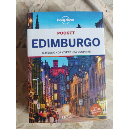 Edimburgo: il meglio da vivere da scoprire