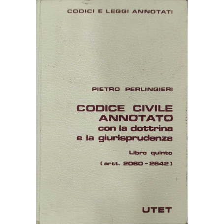 Codice Civile annotato Libro quinto
