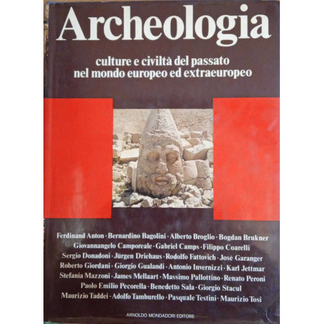 Archeologia culture e civiltà del passato nel mondo europeo ed extraeuropeo