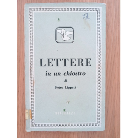 Lettere in un chiostro