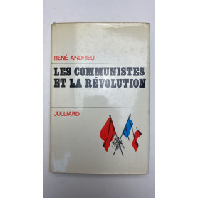 Les communistes et la révolution