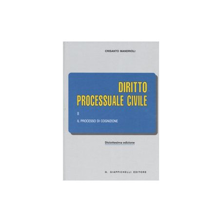 Diritto processuale civile. Il processo di cognizione (Vol. 2)