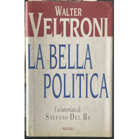 La bella politica