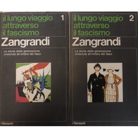 Il lungo viaggio attraverso il fascismo. Vol. 1 e 2