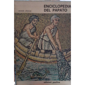 Enciclopedia del papato. Volume I II