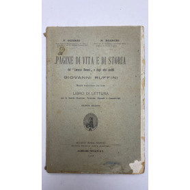 Pagine di vita e di storia. Dal "Lorenzo Benoni" e atri scritti