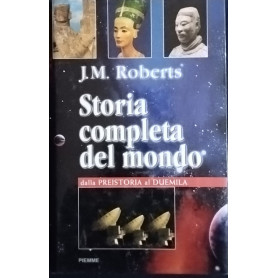 Storia completa del mondo. Dalla preistoria al DuemilaLibrisaggi