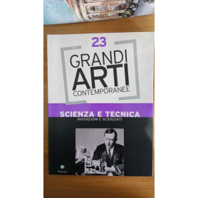 Grandi Arti Contemporanee vol. 23 : Invenzioni e scienziati