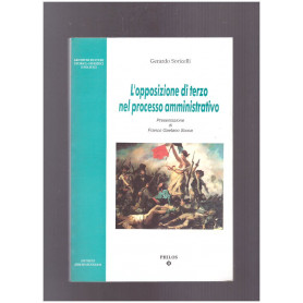 L'opposizione di terzo nel processo amministrativo