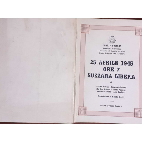 23 Aprile 1945 ore 7 Suzzara libera