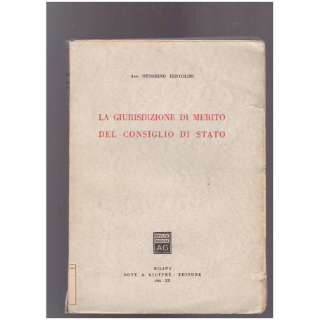 La giurisdizione di merito del Consiglio di Stato