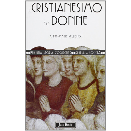 Il cristianesimo e le donne