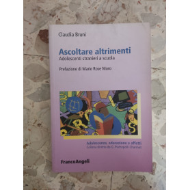 Ascoltare altrimenti: adolescenti stranieri a scuola