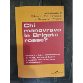 Chi manovra le brigate rosse?Librisaggi
