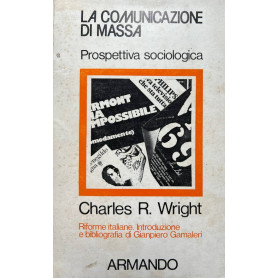 La comunicazione di massa. Prospettiva sociologica