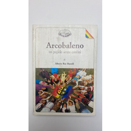 Arcobaleno. Un popolo senza confini