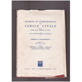 Rassegna di giurisprudenza sul Codice Civile Appendice di Aggiornamento Tomo II Libro IV(art. 1173-2059)