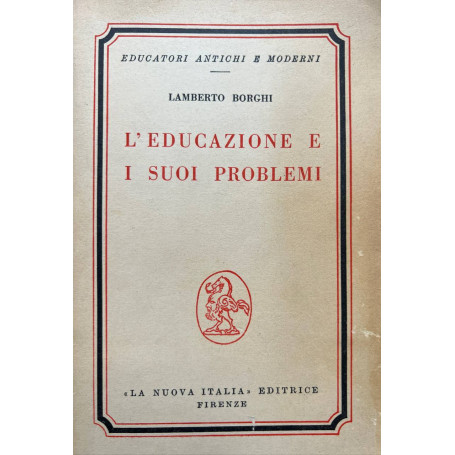 L'educazione e i suoi problemi