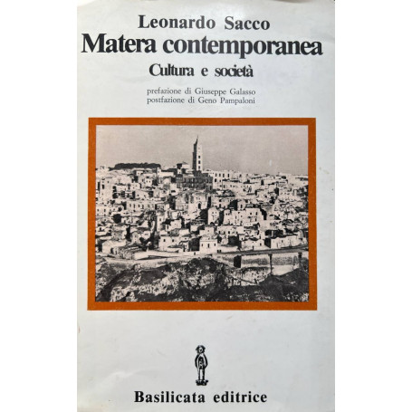 Matera contemporanea. Cultura e società