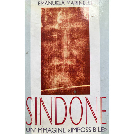 Sindone. Un'immagine "impossibile"